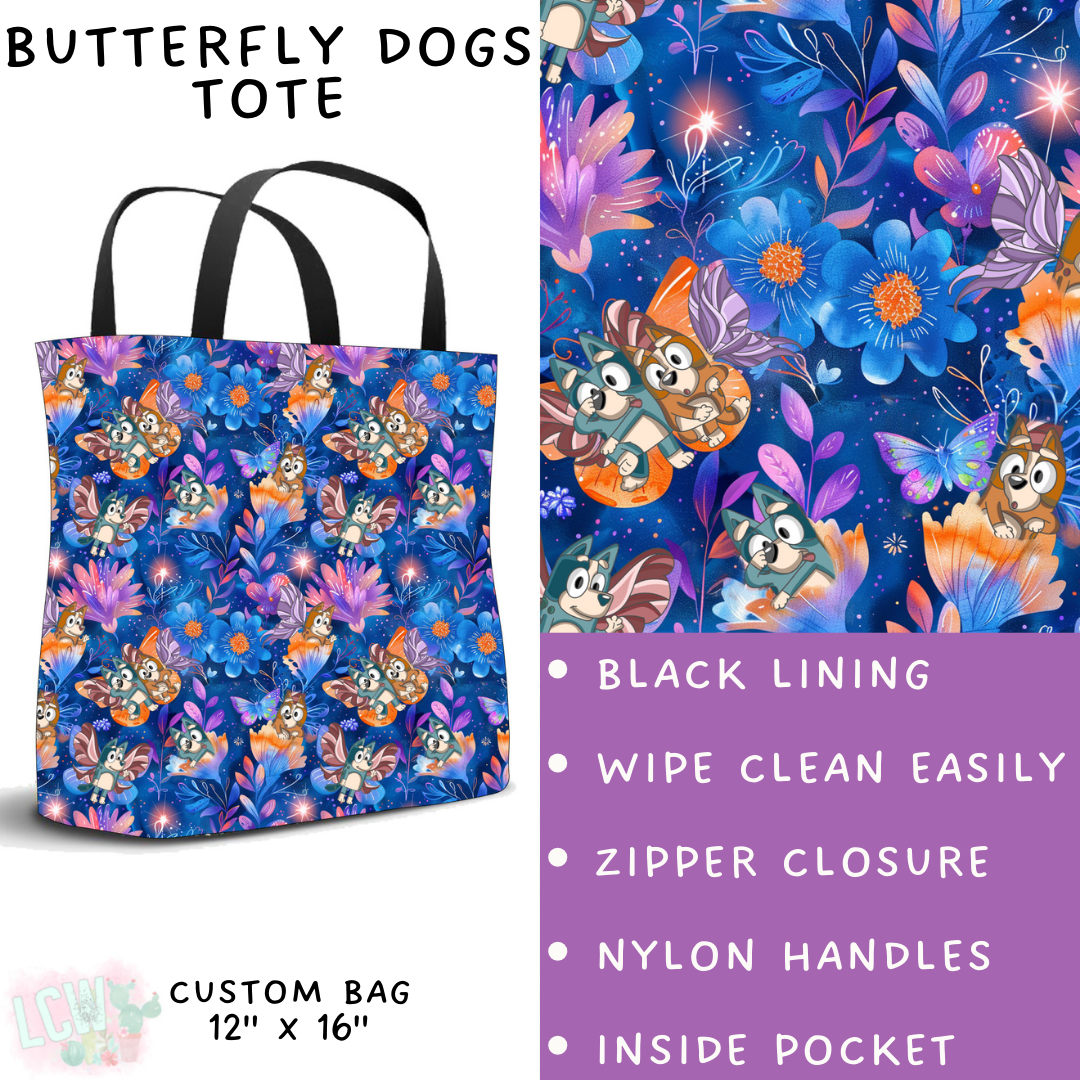 Batch #247 - Cool Characters 6 - Closes 12/2 - ETA late Jan - Butterfly Dogs Tote