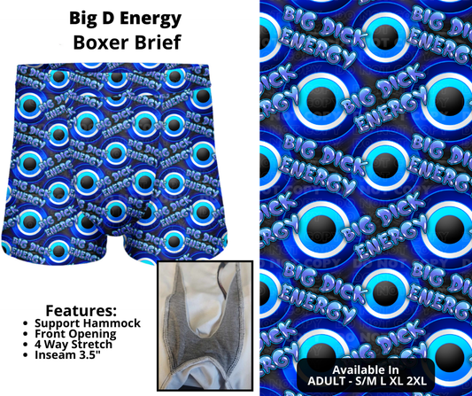 Preorder! Closes 12/12. ETA Feb. Big D Energy Boxer Briefs