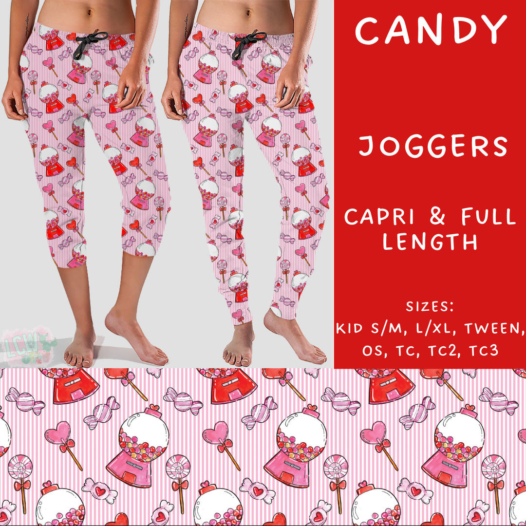 Batch #252 - Valentines Day - Closes 12/11 - ETA late Jan - Candy Full and Capri Length Joggers