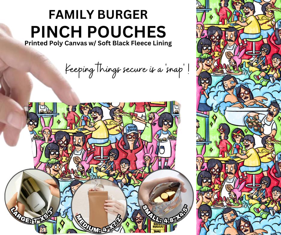 Preorder! Closes 12/5. ETA Feb. Family Burger Pinch Pouches in 3 Sizes