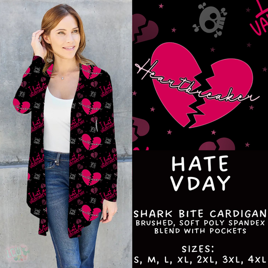 Batch #252 - Valentines Day - Closes 12/11 - ETA late Jan - Hate Vday Cardigan