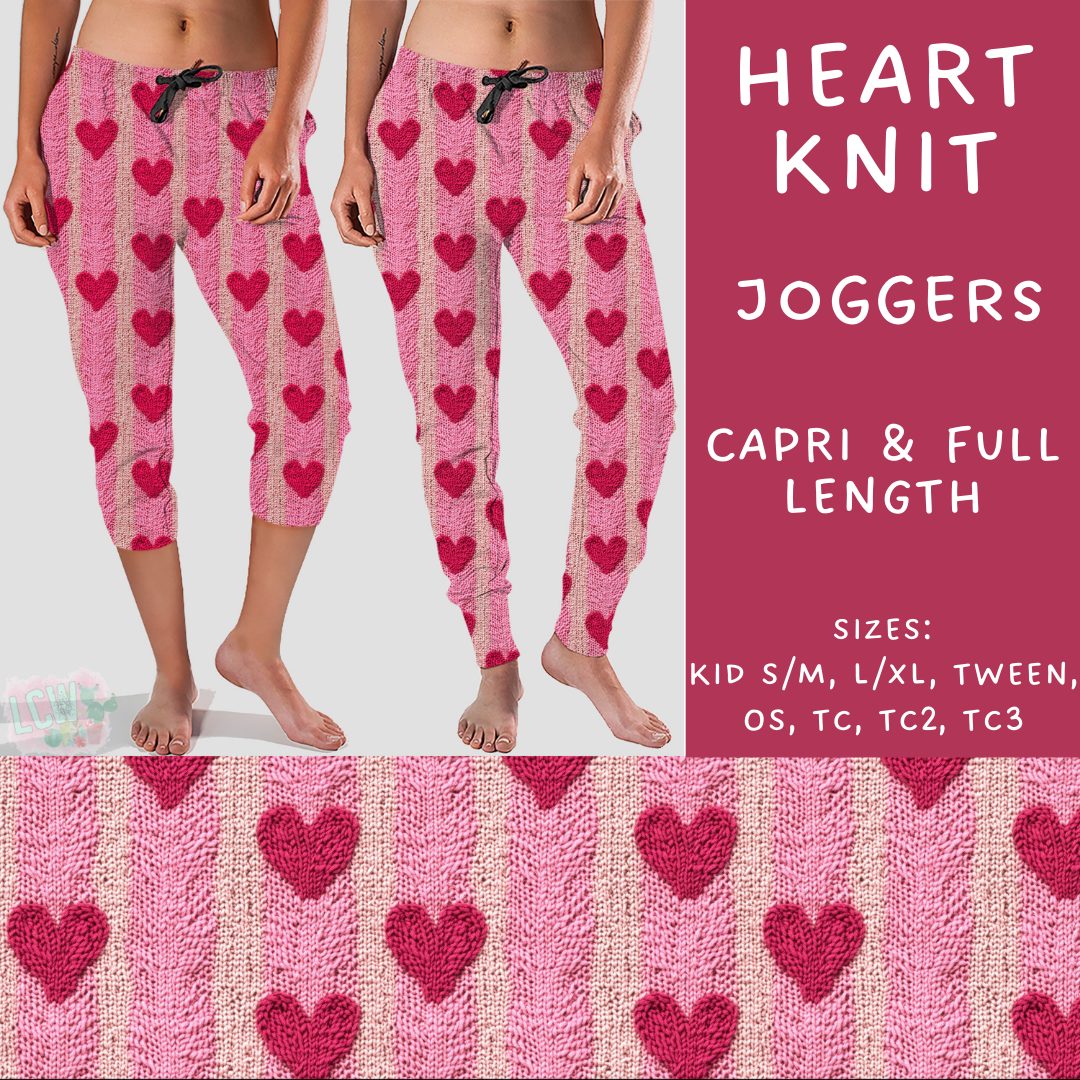 Batch #252 - Valentines Day - Closes 12/11 - ETA late Jan - Heart Knit Full and Capri Length Joggers