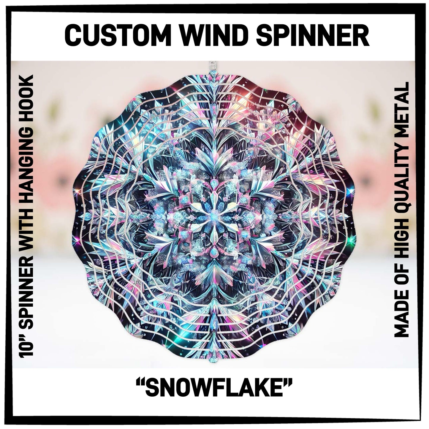 W2SN - Snowflake Wind Spinners - Preorder ETA: Late Jan