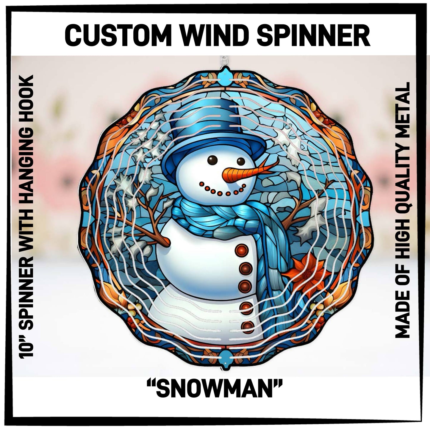 W2SN - Snowman Wind Spinners - Preorder ETA: Late Jan