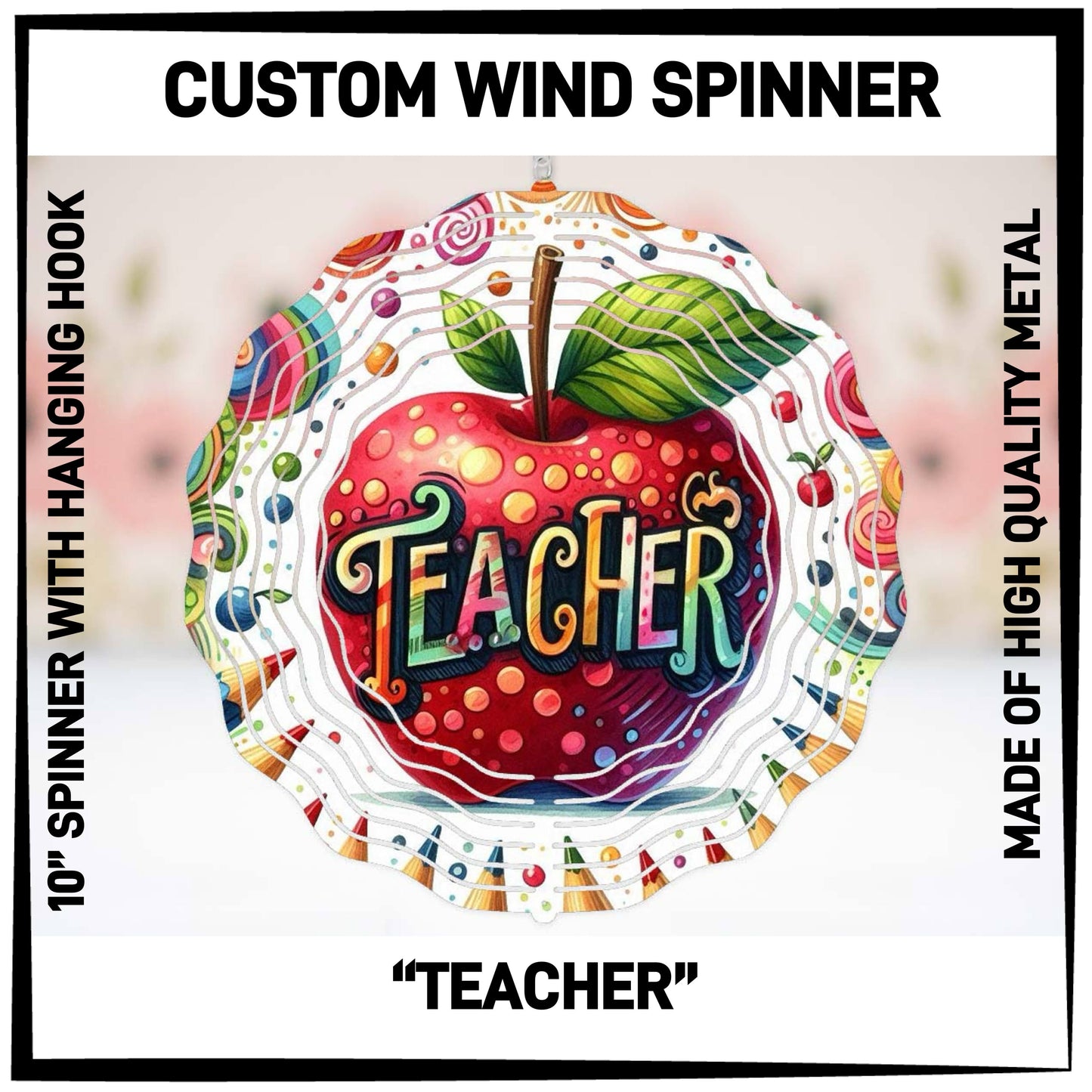 W2SN - Teacher Wind Spinners - Preorder ETA: Late Jan