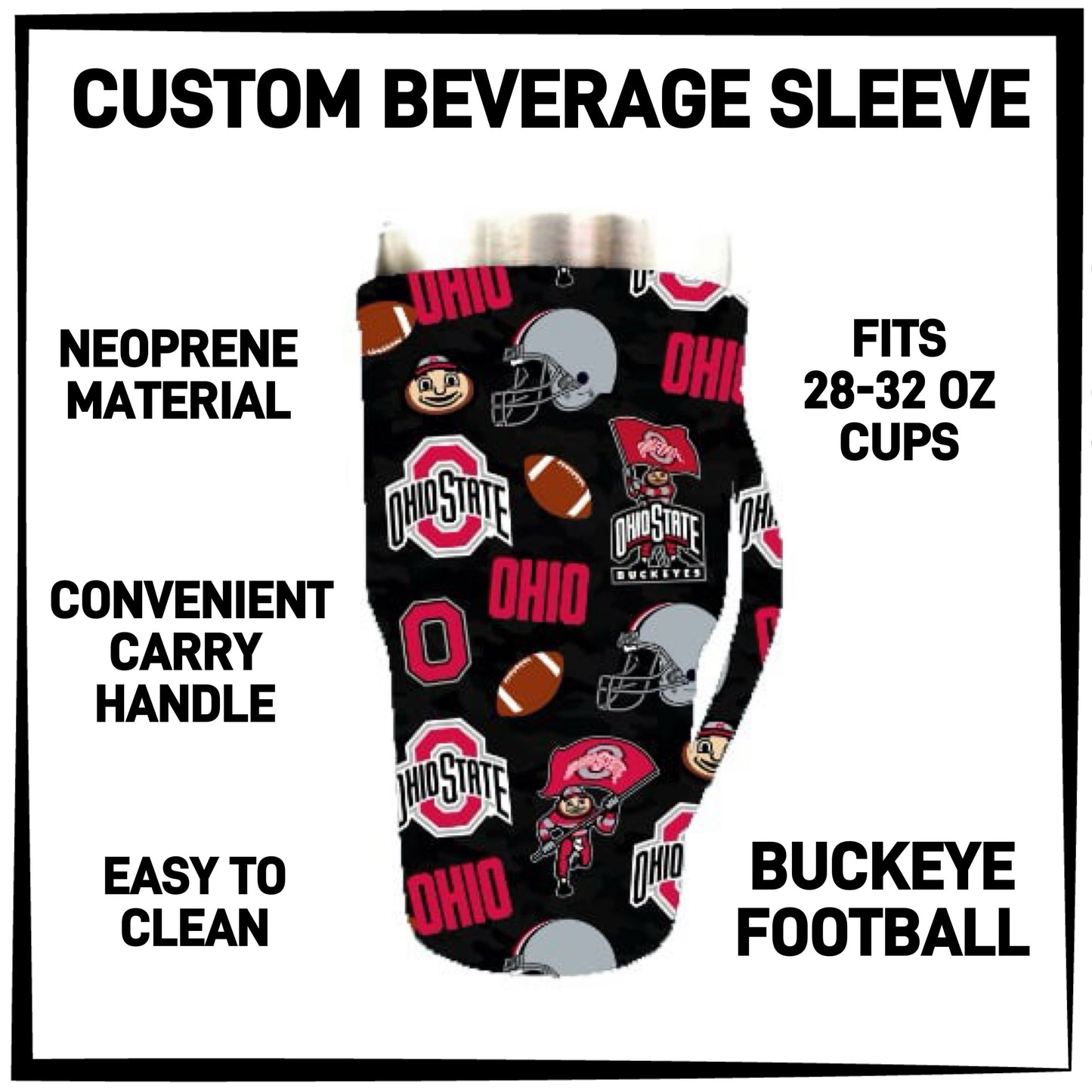 BS1L - Buckeye Football 28-32oz Beverage Sleeves - Preorder ETA: Late Jan