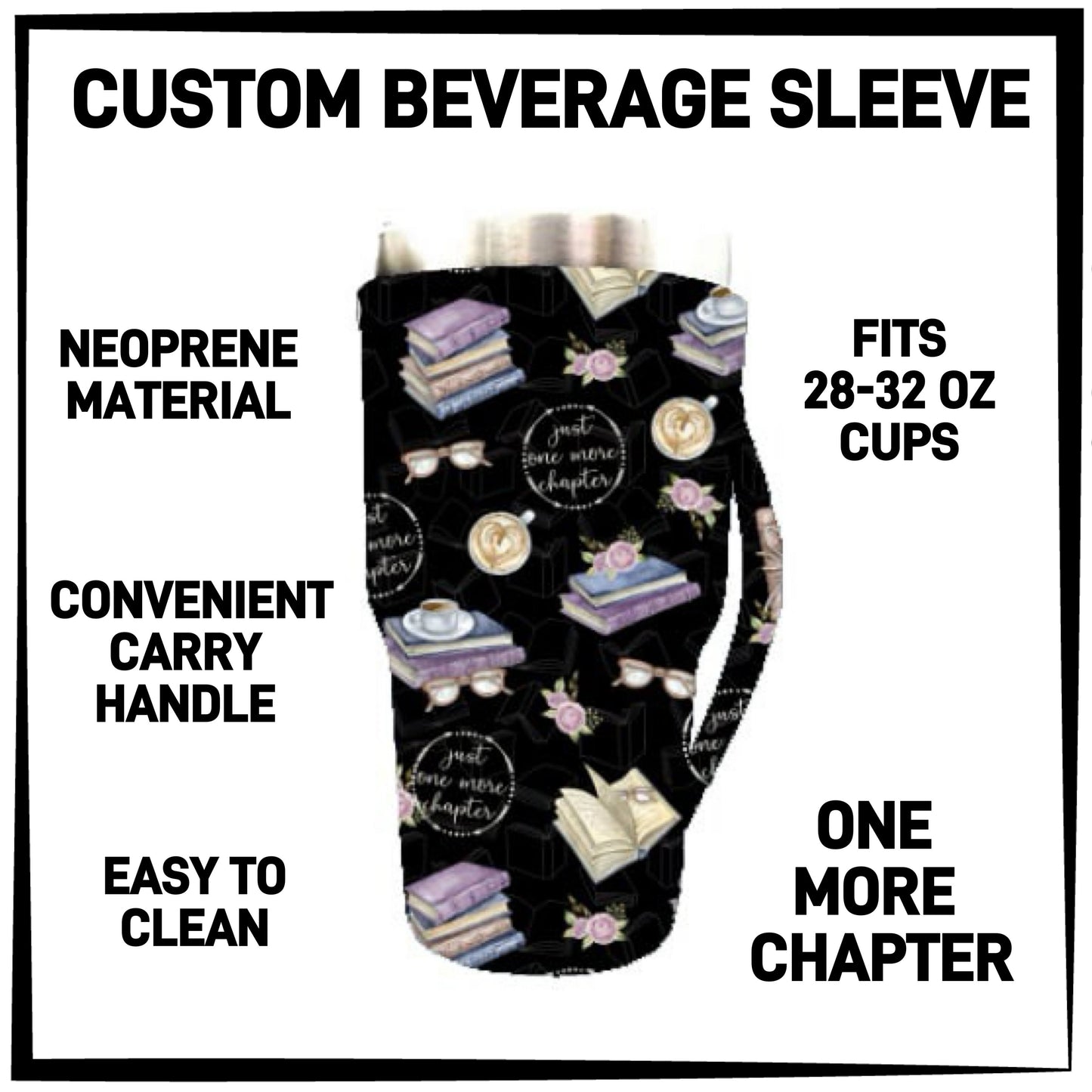 BS1L - One More Chapter 28-32oz Beverage Sleeves - Preorder ETA: Late Jan