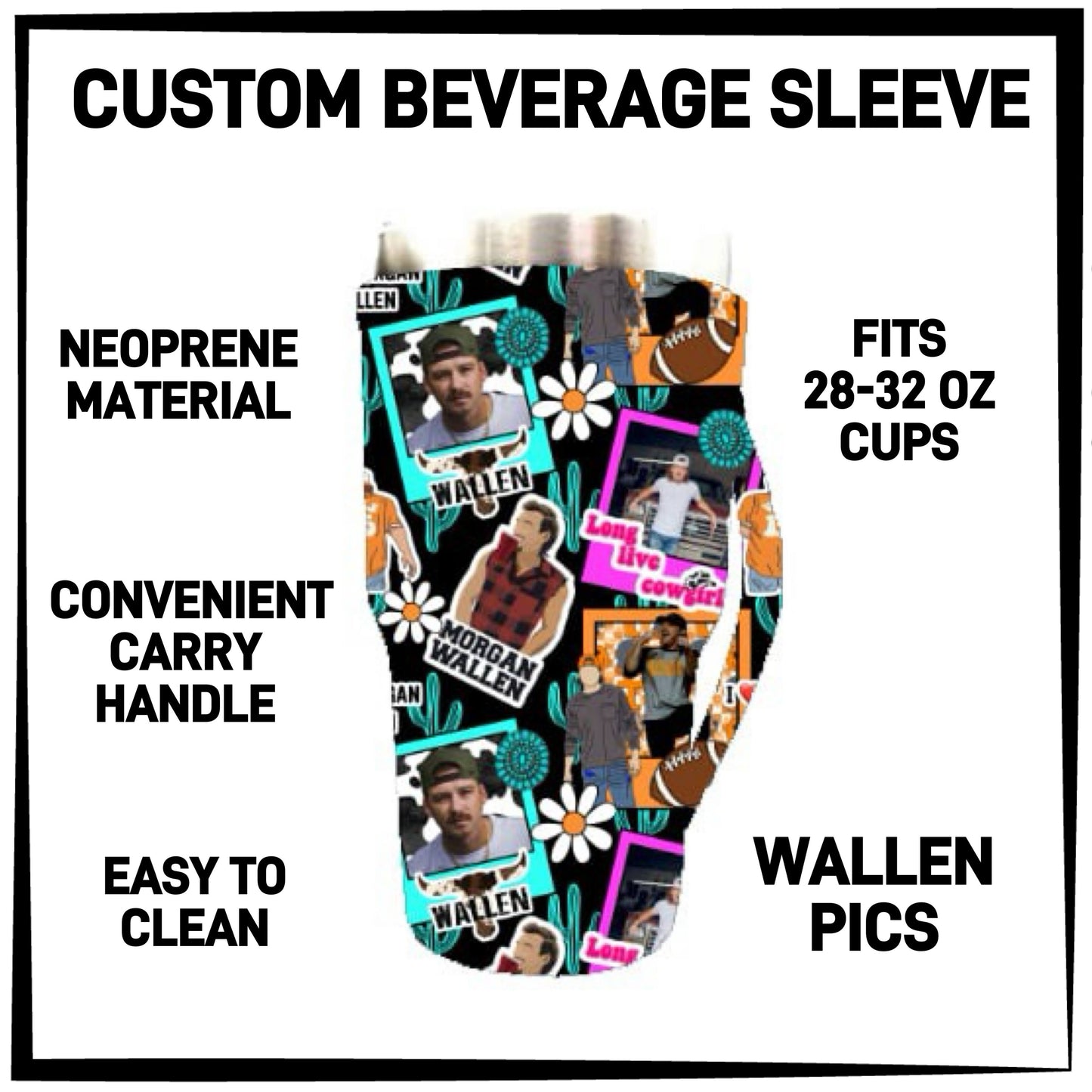 BS1L - Wallen Pics 28-32oz Beverage Sleeves - Preorder ETA: Late Jan