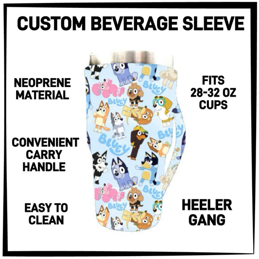 BS1L - Heeler Gang 28-32oz Beverage Sleeves - Preorder ETA: Late Jan