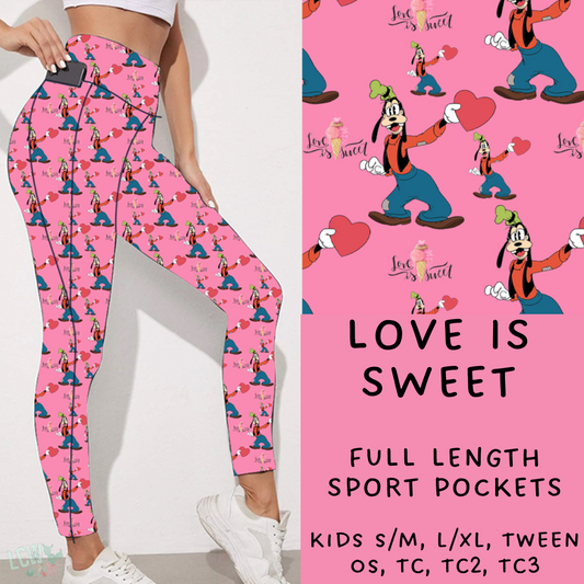 Batch #251 - Magical Love Presale - Closes 12/10 - ETA Late Jan - Love is Sweet Leggings