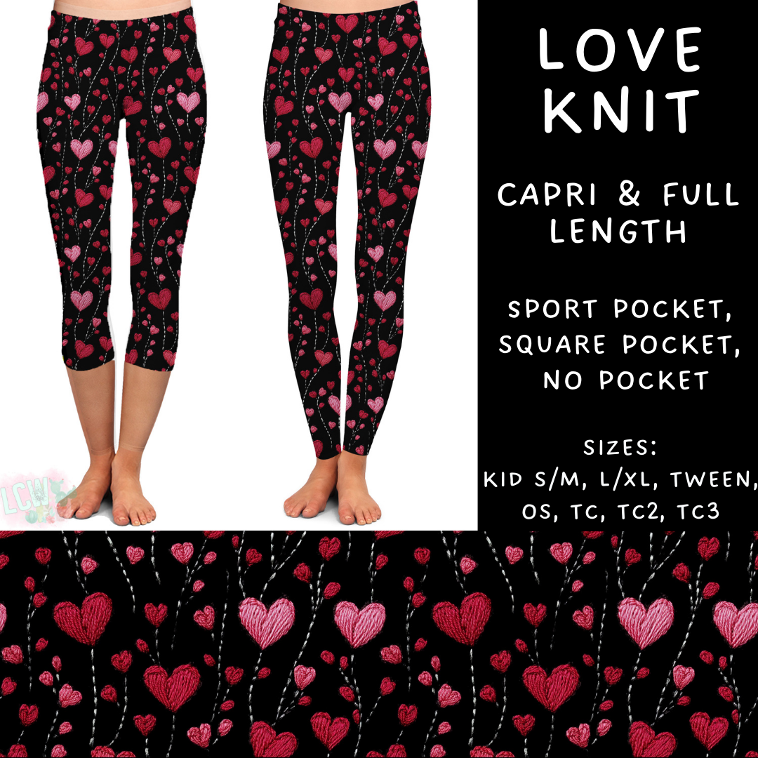 Batch #252 - Valentines Day - Closes 12/11 - ETA late Jan - Love Knit Full and Capri Length Leggings