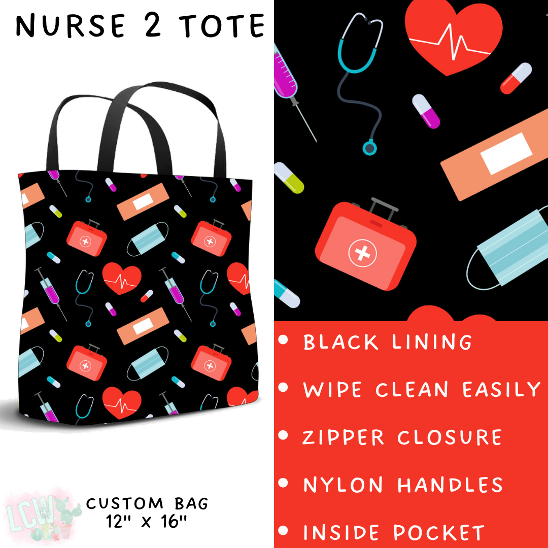 Batch #248 - Careers Collection - Closes 12/4 - ETA late Jan - Nurse 2 Tote