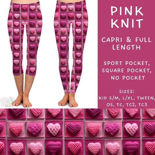 Batch #252 - Valentines Day - Closes 12/11 - ETA late Jan - Pink Knit Full and Capri Length Leggings