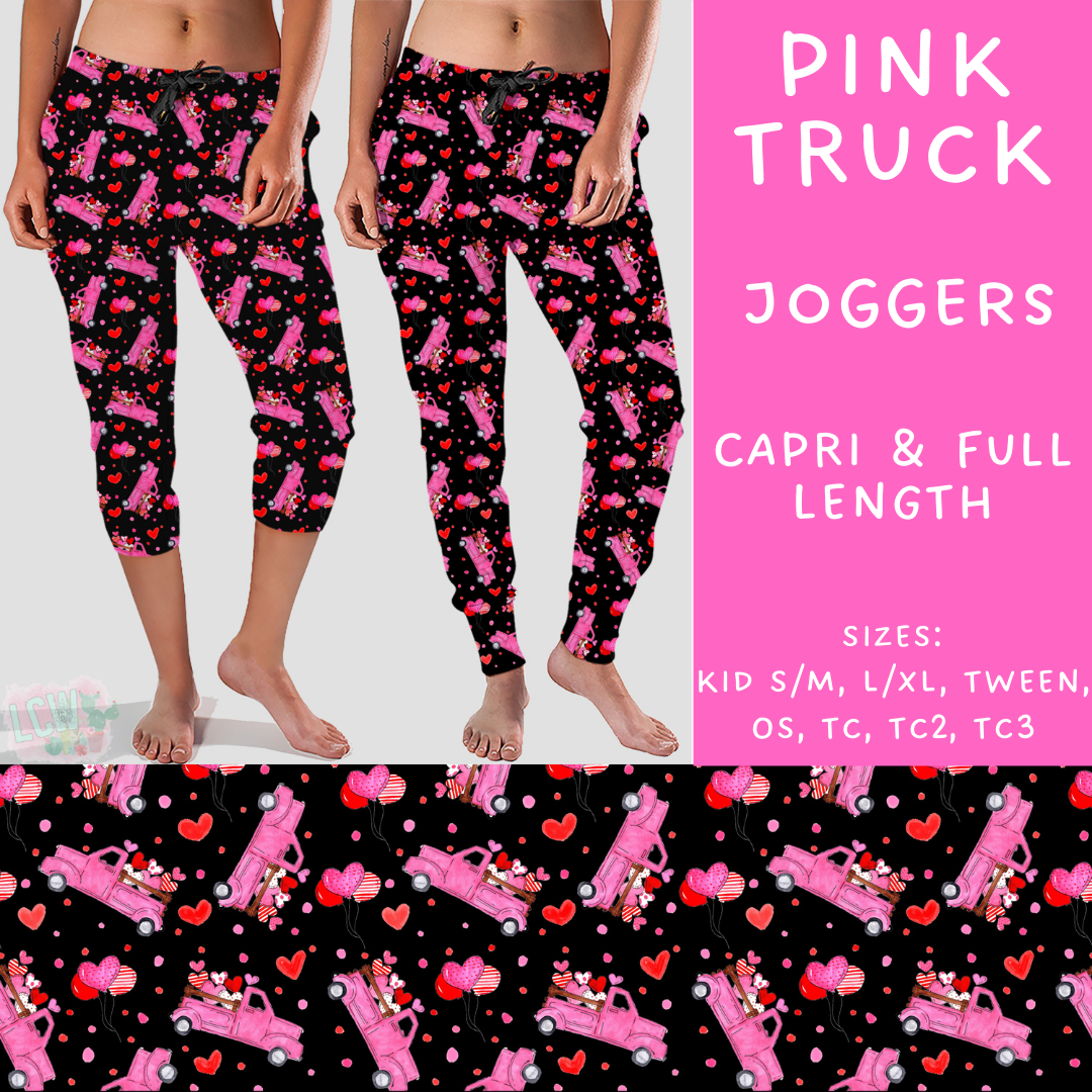 Batch #252 - Valentines Day - Closes 12/11 - ETA late Jan - Pink Truck Full and Capri Length Joggers