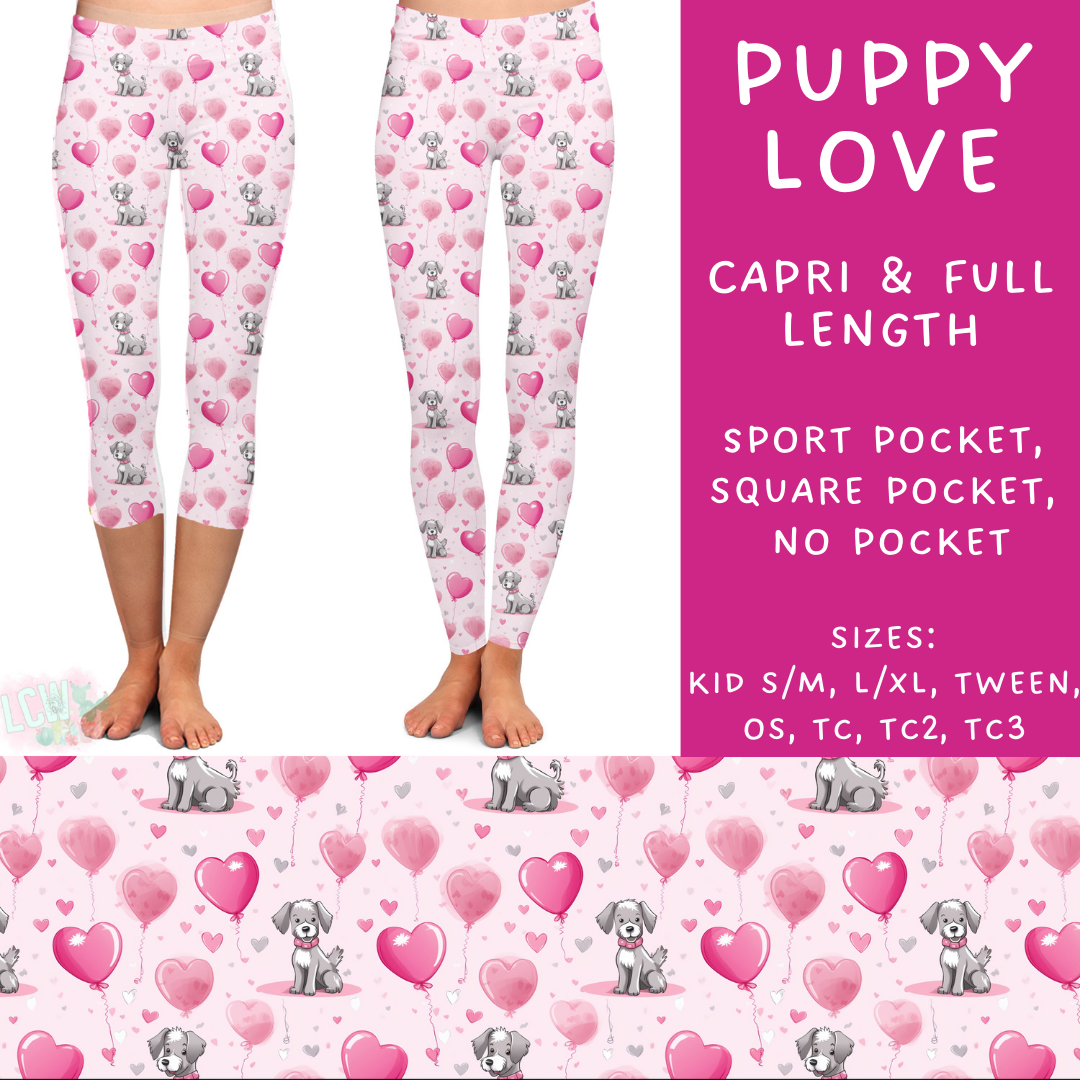 Batch #252 - Valentines Day - Closes 12/11 - ETA late Jan - Puppy Love Full and Capri Length Leggings