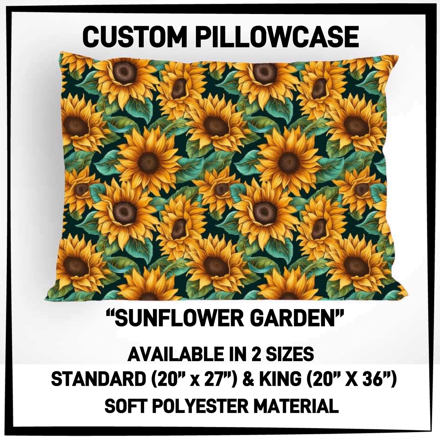 RTS - Sunflower Garden Pillowcase