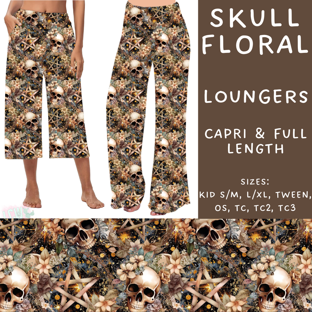 Batch #249 - October Request Run - Closes 12/6 - ETA late Jan - Skull Floral Capri and Full Length Loungers