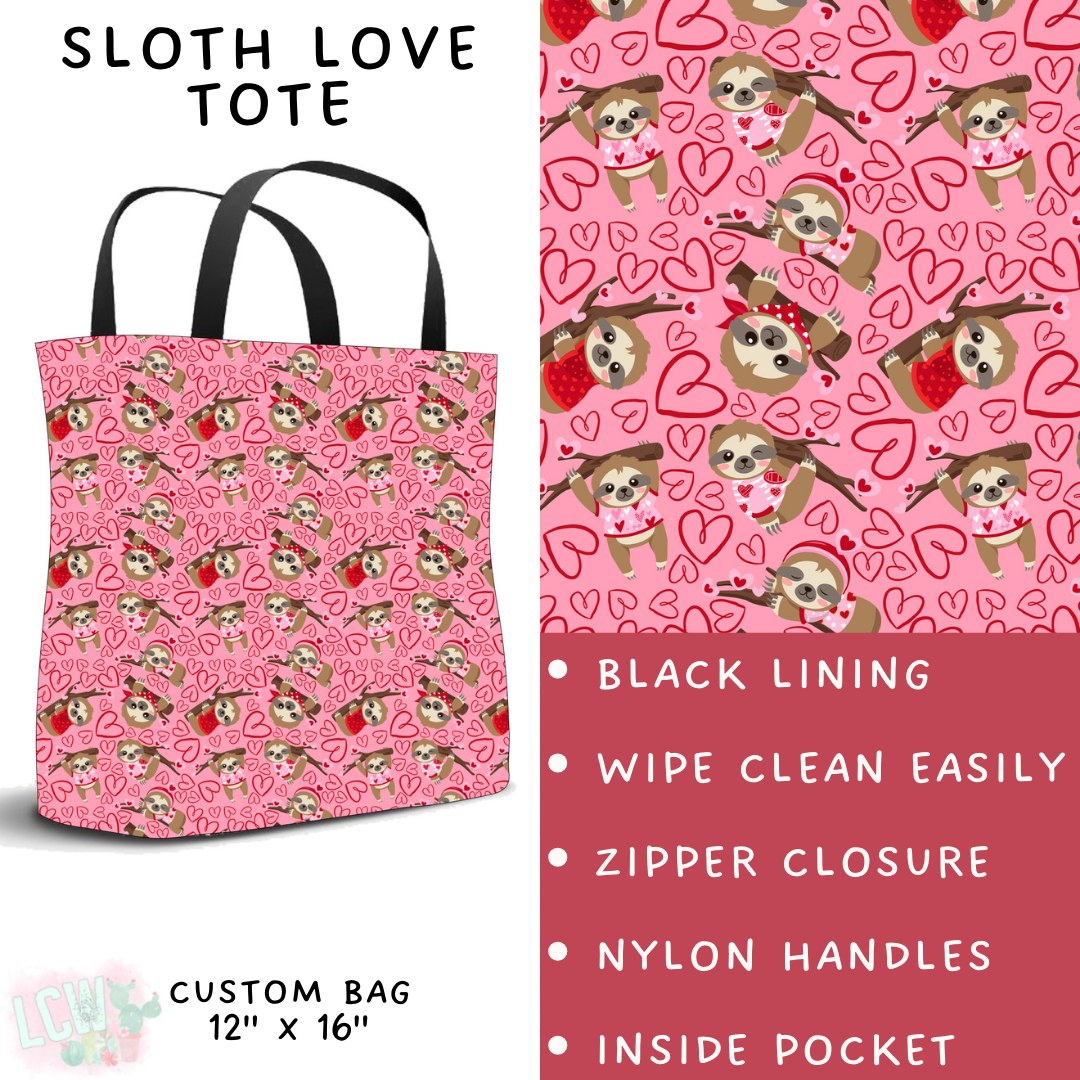 Batch #252 - Valentines Day - Closes 12/11 - ETA late Jan - Sloth Love Tote