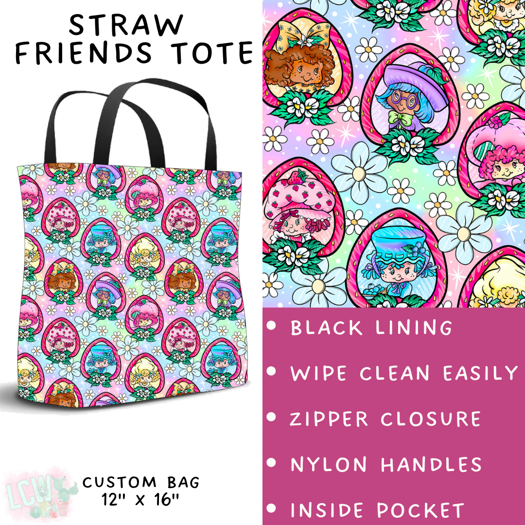 Batch #249 - October Request Run - Closes 12/6 - ETA late Jan - Straw Friends Tote