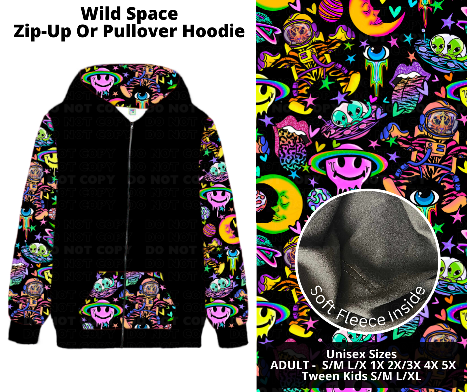 Preorder! Closes 12/2. ETA Feb. Wild Space Zip-Up or Pullover Hoodie