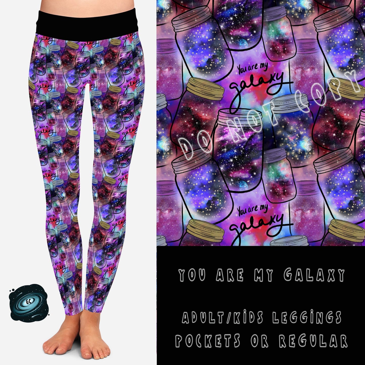 BATCH 65- YOU ARE MY GALAXY LEGGINGS/CAPRI/JOGGERS