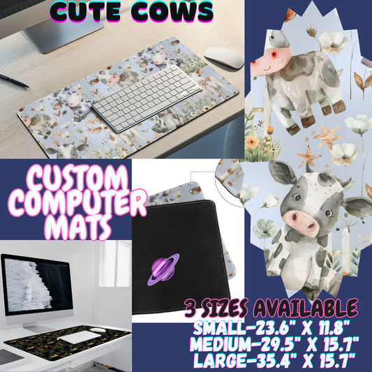 CUTE COWS - COMPUTER MAT PREORDER CLOSING 12/6