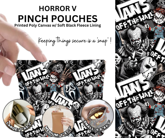 Preorder! Closes 12/5. ETA Feb. Horror V Pinch Pouches in 3 Sizes