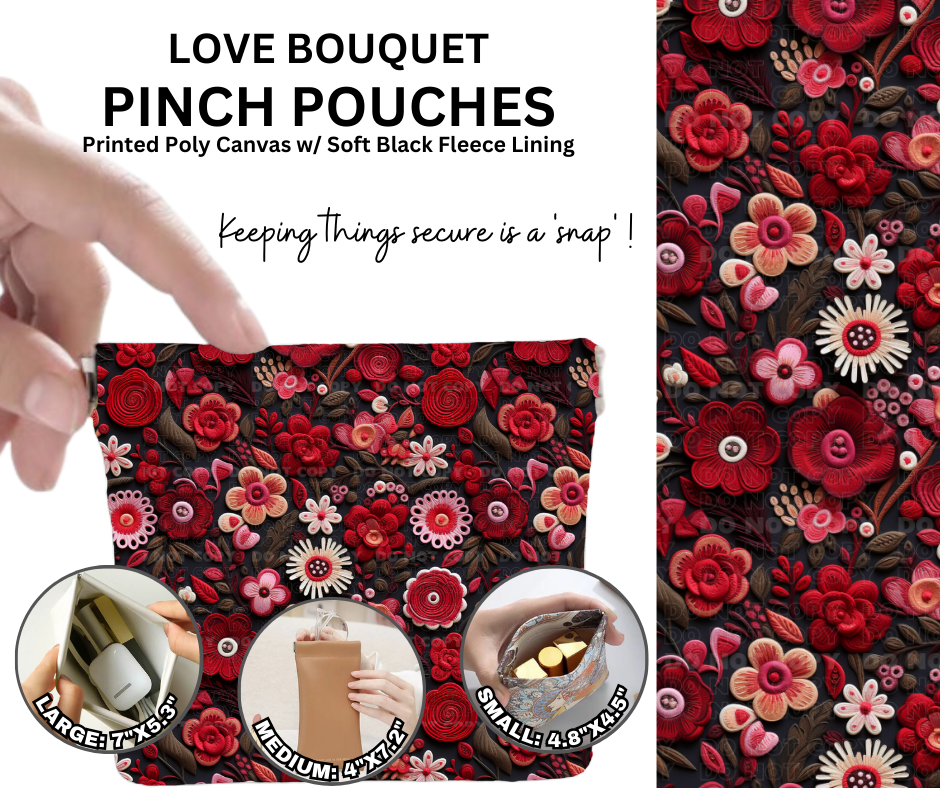 Preorder! Closes 12/5. ETA Feb. Love Bouquet Pinch Pouches in 3 Sizes