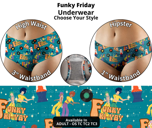 Preorder! Closes 12/12. ETA Feb. Funky Friday Hipster & High Waist Underwear